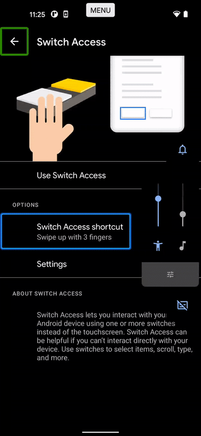 The switch access screen for Google Pixel. The Back button at the top left is highlighted. As the volume keys are pressed, focus is being adjusted and so is the volume at the same time
